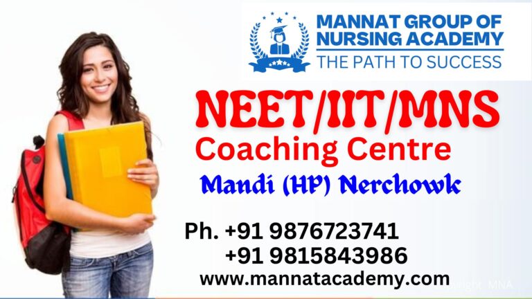 Mannat NEET/IIT/MNS ACADEMY Mandi (HP)