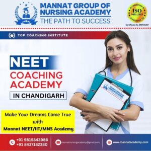 Mannat NEET/IIT/MNS Academy Chandigarh